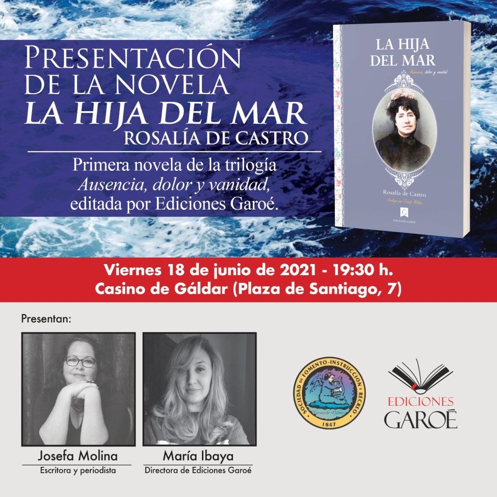 Presentación de la novela ‘La hija del mar’ de Rosalía de Castro con prólogo de Josefa&nbsp;Molina