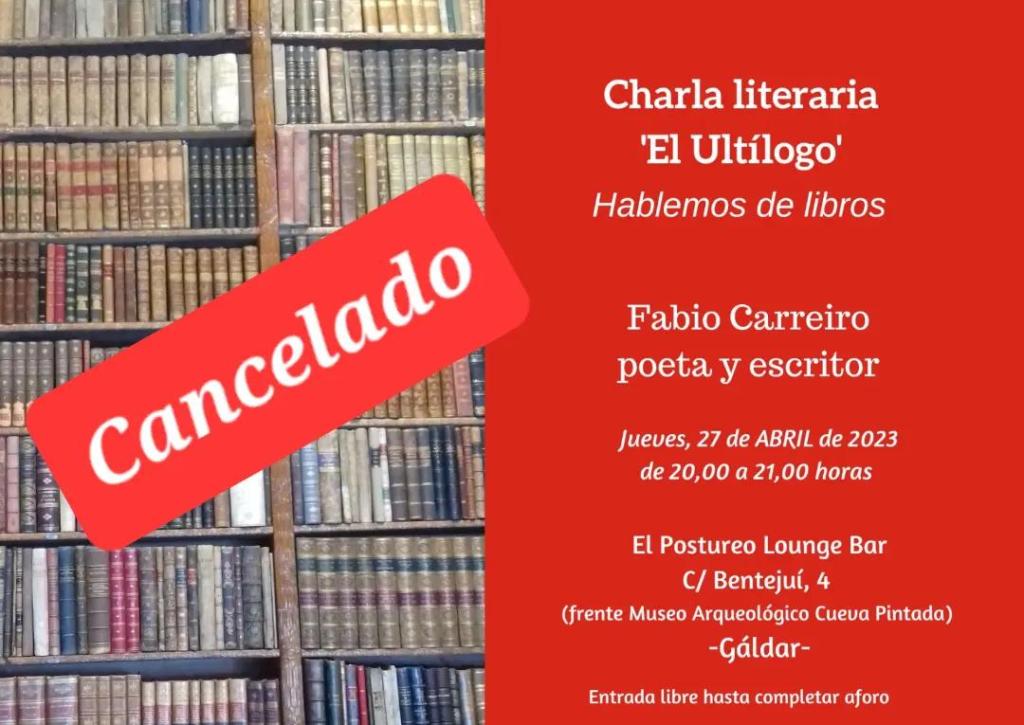 El poeta Fabio Carreiro invitado a la charla literaria ‘El Ultílogo’&nbsp;(cancelado)